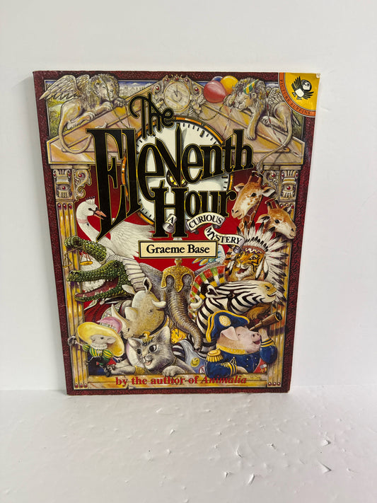 The Eleventh Hour Graeme Base Puffin Books Paperback Books