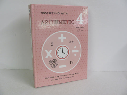 Arithmetic 4 Rod & Staff Teacher Manual  Pre-Owned Mathematics Textbooks