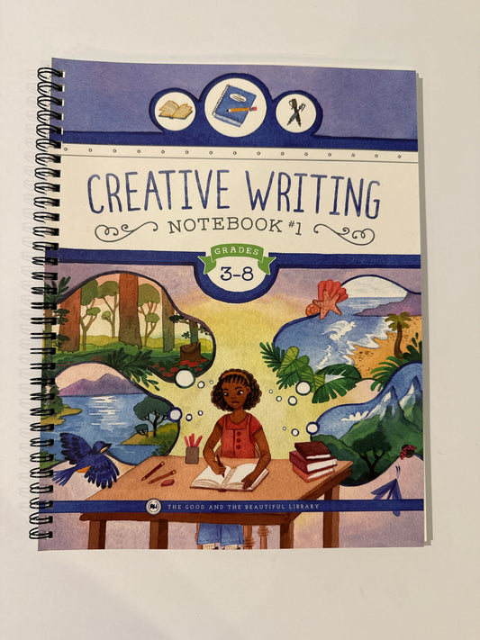 Creative Writing The Good and the Beautiful Elementary Creative Writing Books