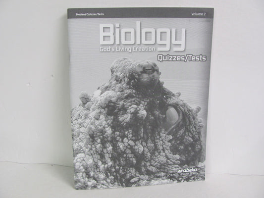 Biology Vol 2 Abeka Quizzes/Tests  Pre-Owned 10th Grade Science Textbooks
