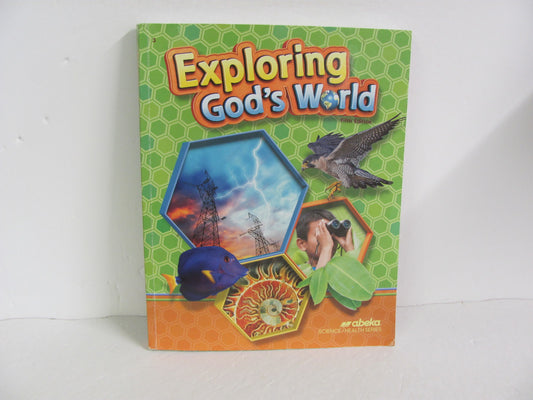 Exploring God's World Abeka Student Book Pre-Owned 3rd Grade Science Textbooks