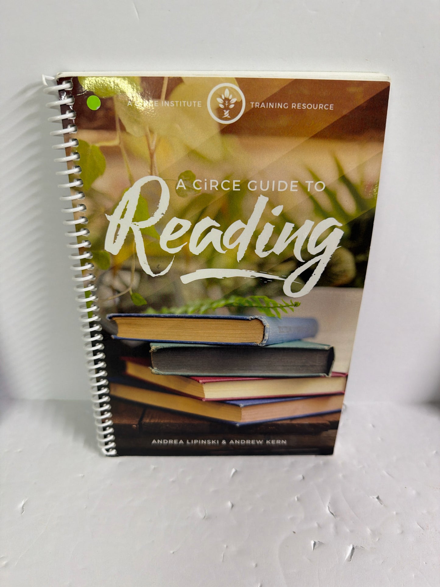 A Circe Guide to Reading Circe Institute Guide  Pre-Owned Educator Resources
