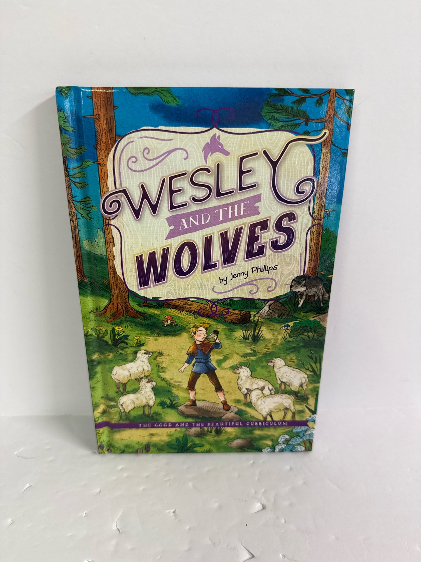 Wesley and the Wolves The Good and the Beautiful The Good and the Beautiful