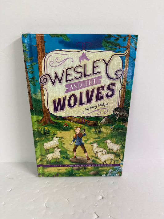 Wesley and the Wolves The Good and the Beautiful The Good and the Beautiful