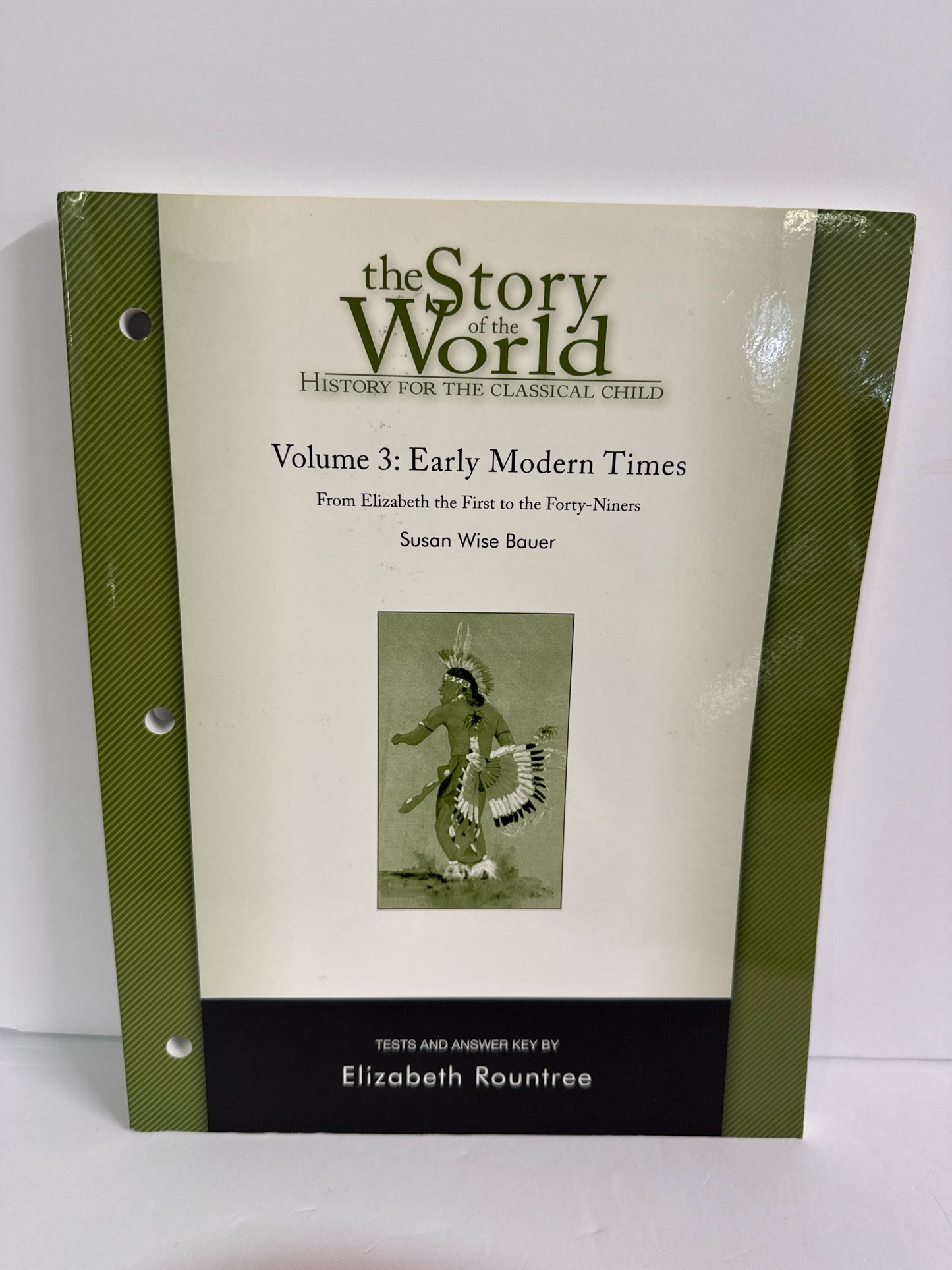 The Story of the World Vol 3 Peace Hill Press Elementary History Textbooks