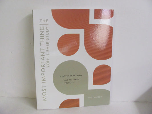 The Most Important Thing Crossway Student Book Pre-Owned Meade Bible Textbooks