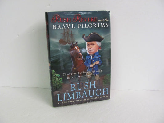 Rush Revere and the Brave Pilg Pre-Owned Limbaugh Fiction Books