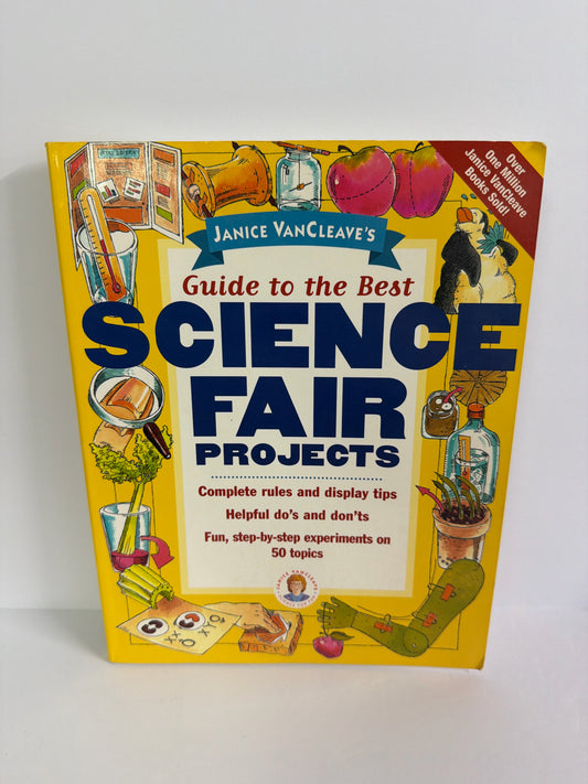 Guide to the Best Science Fair Proj John Wiley & Sons, Inc Experiment Books
