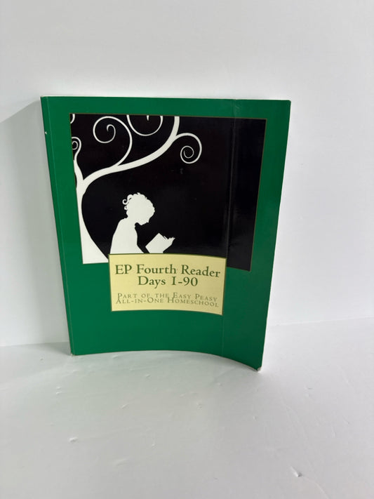 EP Fourth Reader Days 1-90 Easy Peasy Reader Pre-Owned Reading Textbooks