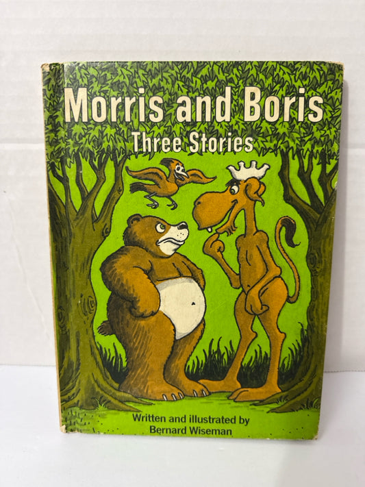 Morris and Boris Three Stories Bernard Wiseman Dodd, Mead Hardback Books