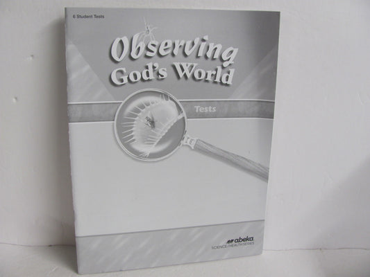 Observing God's World Abeka Tests  Pre-Owned 6th Grade Science Textbooks