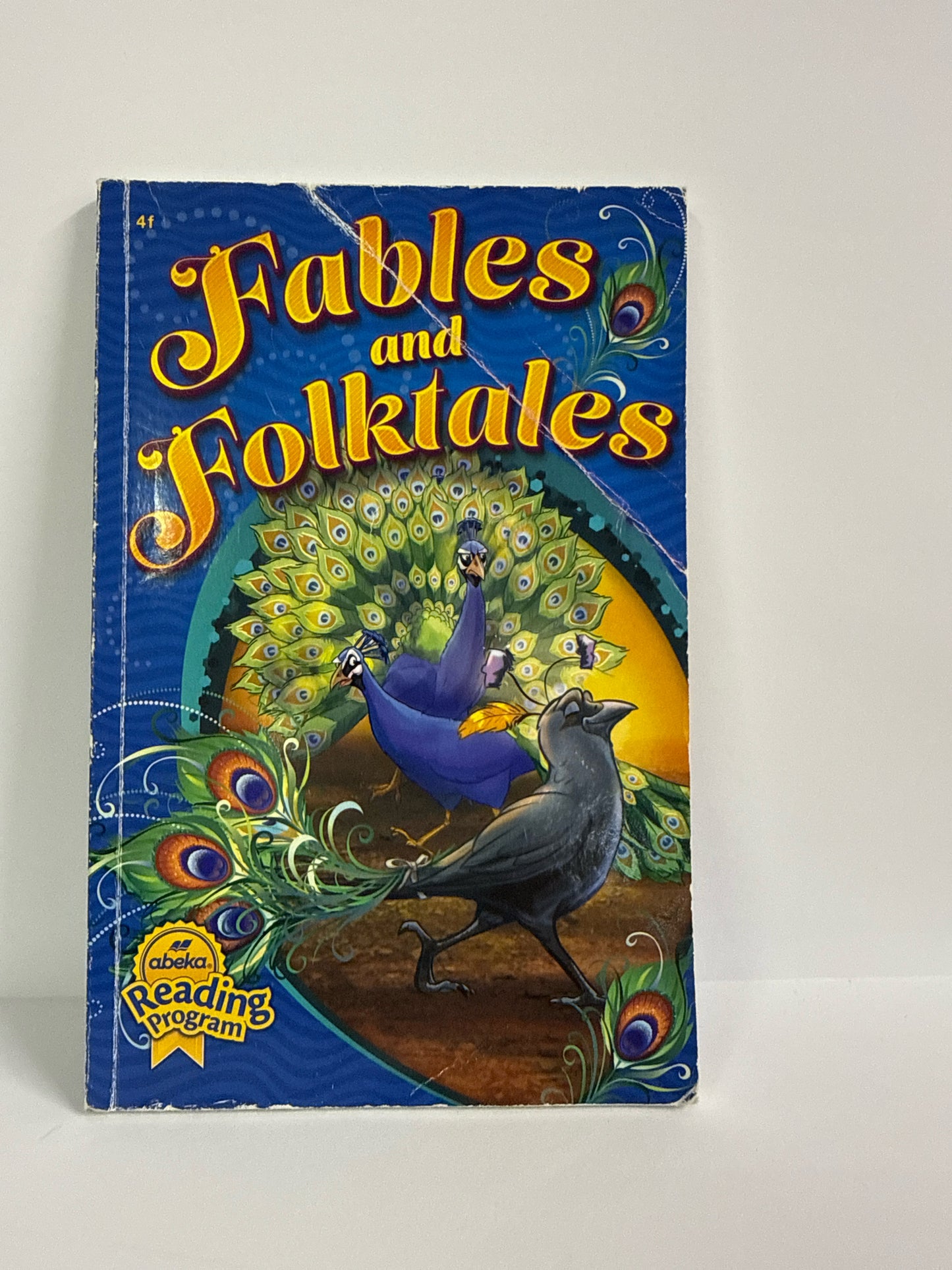 Fables and Folktales Abeka Reader  Pre-Owned 4th Grade Reading Textbooks