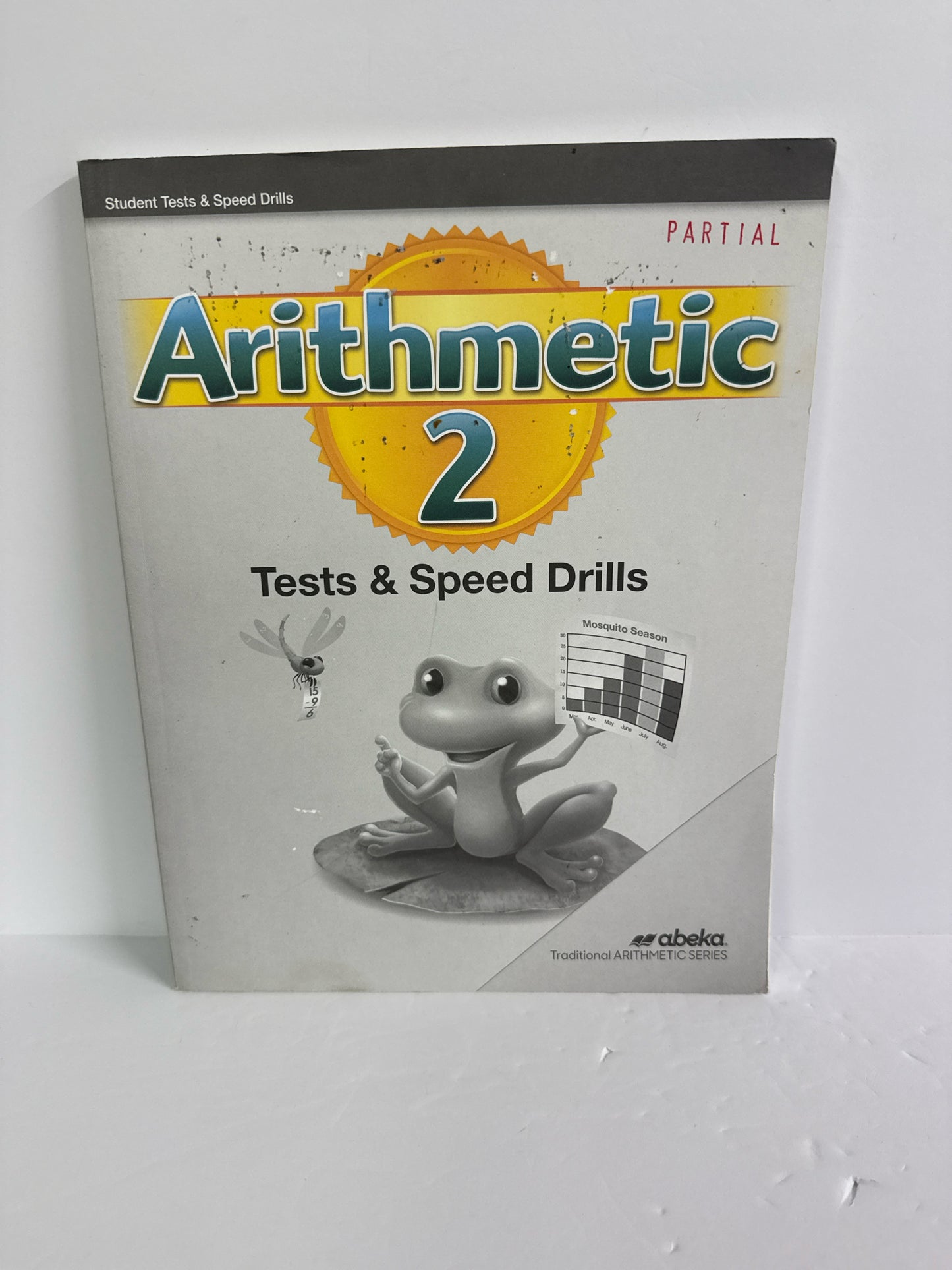 Arithmetic 2 Abeka Tests and Speed Drills 2nd Grade Mathematics Textbooks