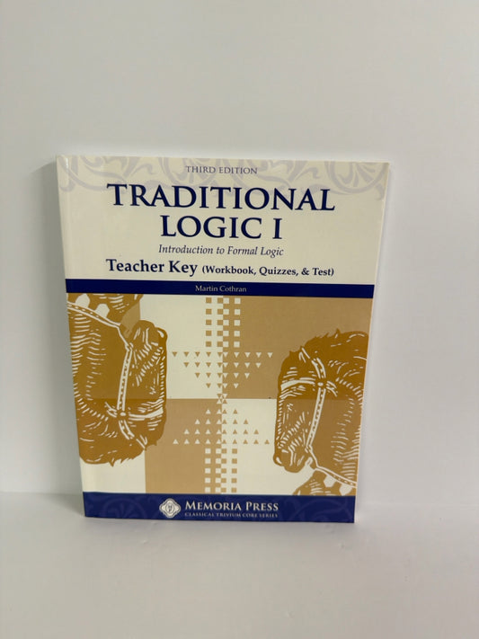 Traditional Logic I Memoria Press Teacher Key  Pre-Owned Memoria Press