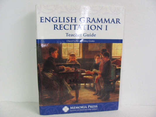 English Grammar Recitation I Memoria Press Lowe Middle School Language Textbooks