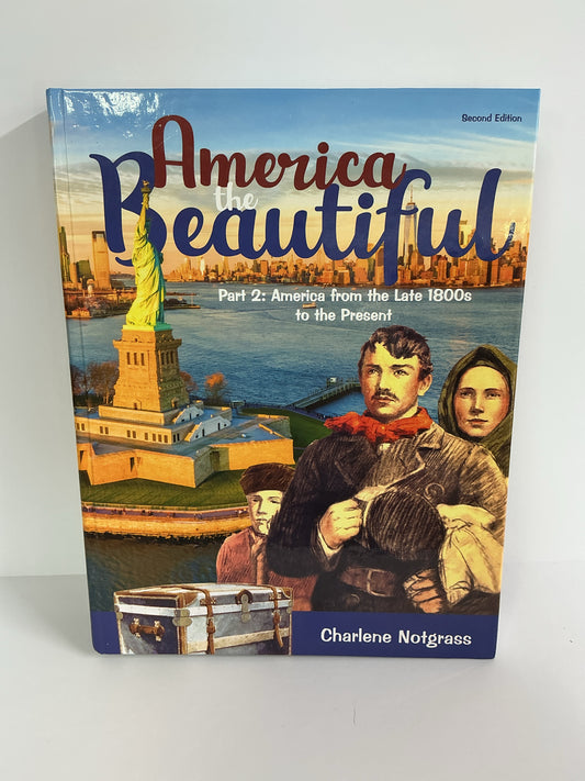 America the Beautiful 2 Notgrass Student Book Pre-Owned History Textbooks