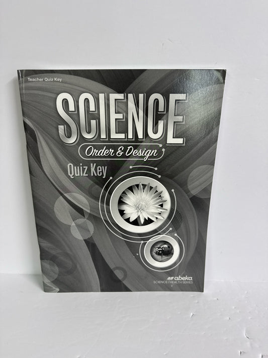 Order & Design Abeka Quiz Key Pre-Owned 7th Grade Science Textbooks