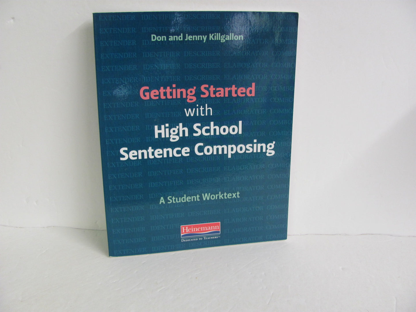 Sentence Composing Heinemann Worktext  Pre-owned Killgallon Language Textbooks