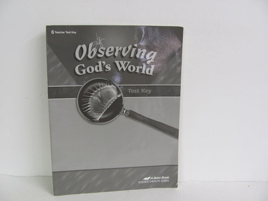 Observing God's World Abeka Test Key Pre-Owned 6th Grade Science Textbooks