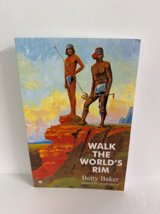 Walk the World's Rim Avyx Pre-Owned Betty Baker Fiction Books