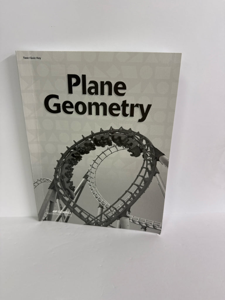 Plane Geometry Abeka Test/Quiz Key  Pre-Owned 11th Grade Mathematics Textbooks