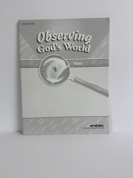 Observing God's World Abeka Tests  Pre-Owned 6th Grade Science Textbooks