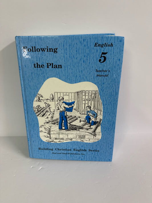 Following the Plan Rod and Staff Teacher Manual  Pre-Owned Language Textbooks