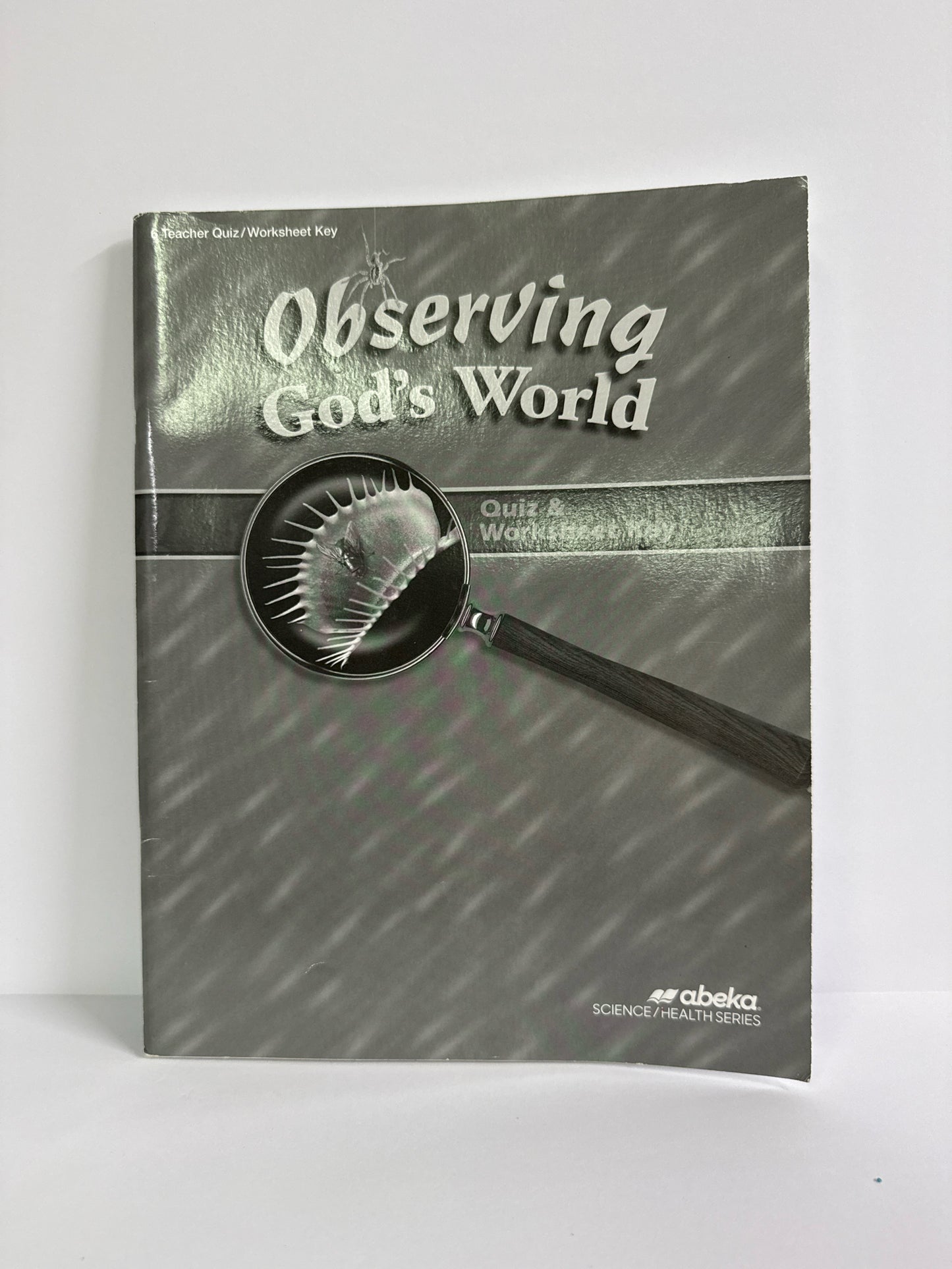 Observing God's World  Abeka Quiz/Worksheet Key  Pre-Owned Science Textbooks
