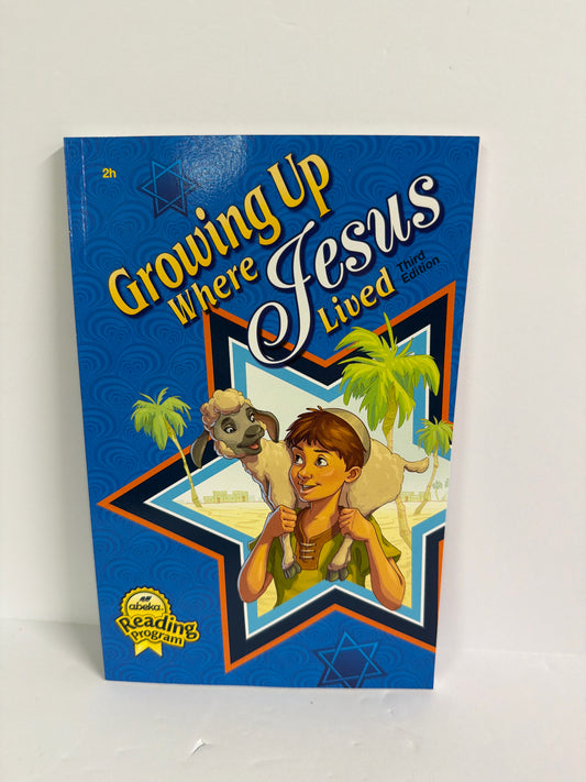 Growing Up Where Jesus Lived Abeka Reader  Pre-Owned 2nd Grade Reading Textbooks
