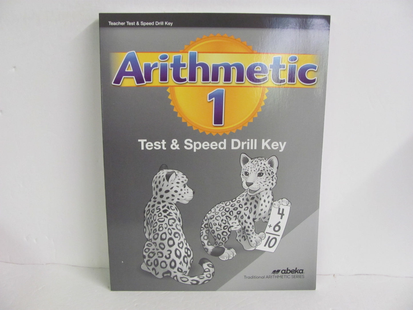 Arithmetic 1 Abeka Test Key Pre-Owned 1st Grade Mathematics Textbooks
