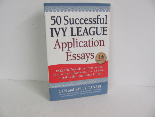 50 Successful Ivy League App Essays SuperCollege Pre-Owned Tanabe Testing Books