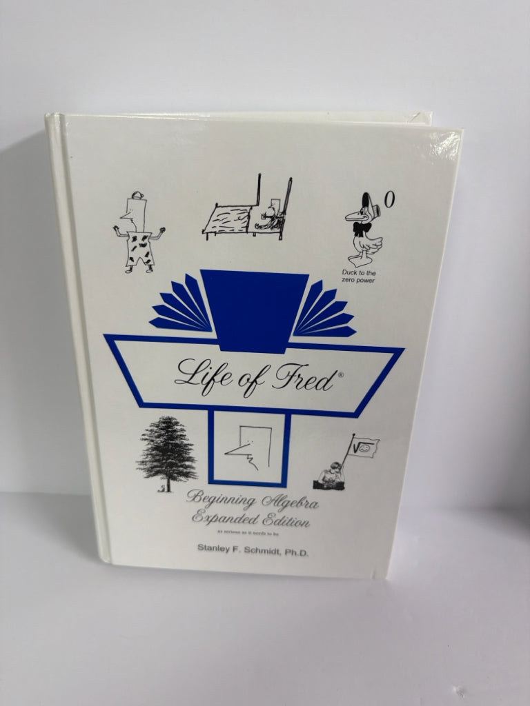 Beginning Algebra Life of Fred Student Text  Pre-Owned Mathematics Textbooks