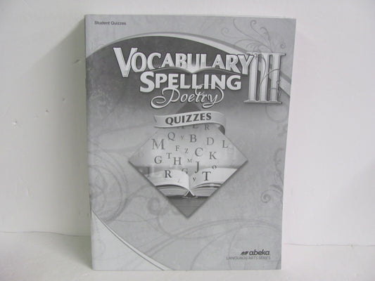 Vocabulary Spelling Poetry III Abeka Quizzes Pre-Owned Spelling/Vocabulary Books