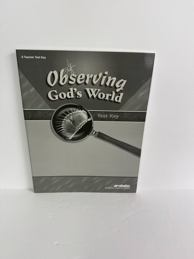 Observing God's World Abeka Test Key Pre-Owned 6th Grade Science Textbooks