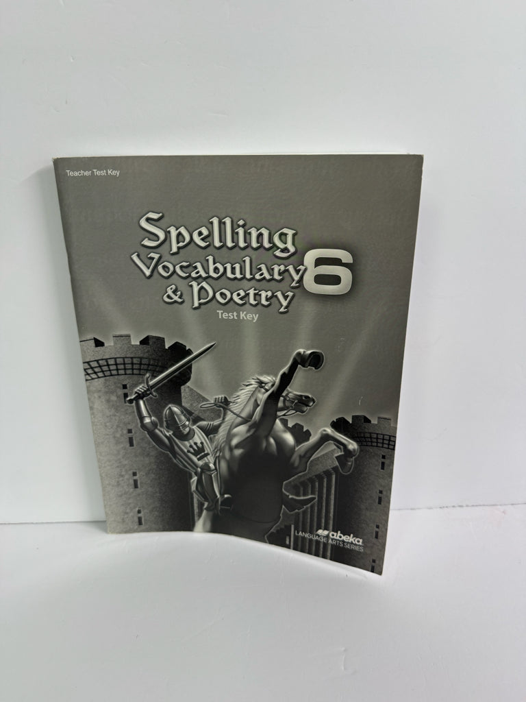Spelling Vocabulary & Poetry 6 Abeka Test Key Pre-Owned Language Textbooks