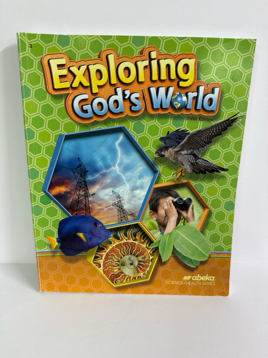 Exploring God's World Abeka Student Book Pre-Owned 3rd Grade Science Textbooks