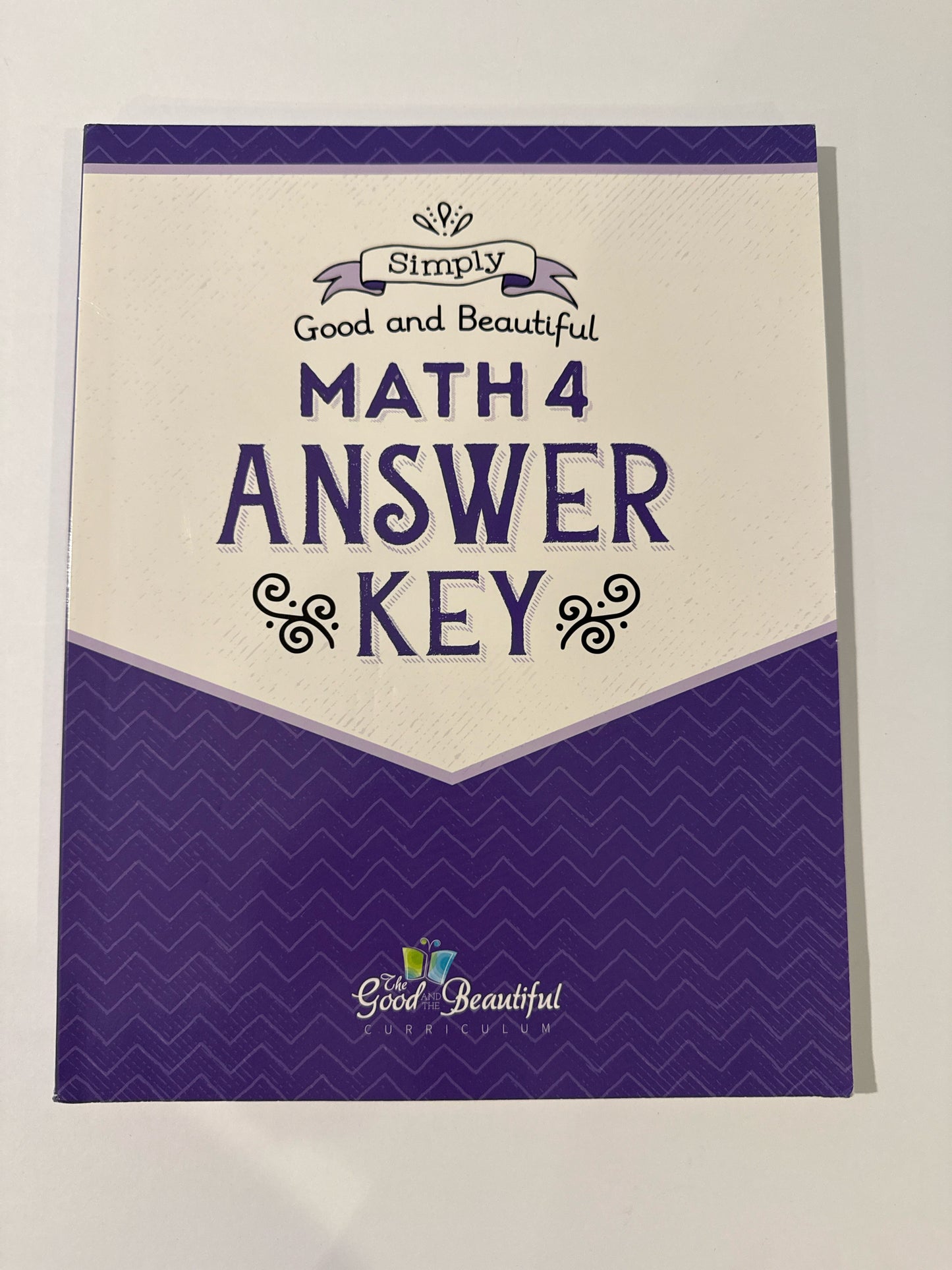 Math 4 The Good and the Beautiful Answer Key  Pre-Owned Mathematics Textbooks