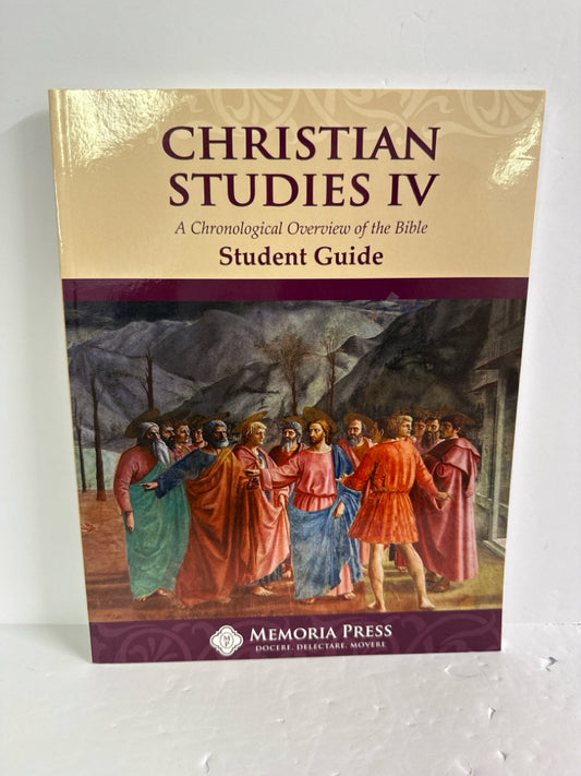 Christian Studies IV Memoria Press Student Guide Pre-Owned Memoria Press