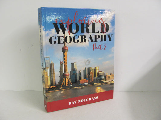 Exploring World Geography Part 2 Notgrass Notgrass High School History Textbooks