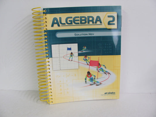 Algebra 2 Abeka Solution Key Pre-Owned High School Mathematics Textbooks