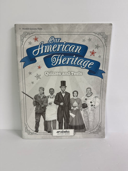 Our American Heritage Abeka Quizzes/Tests  Pre-Owned 3rd Grade History Textbooks