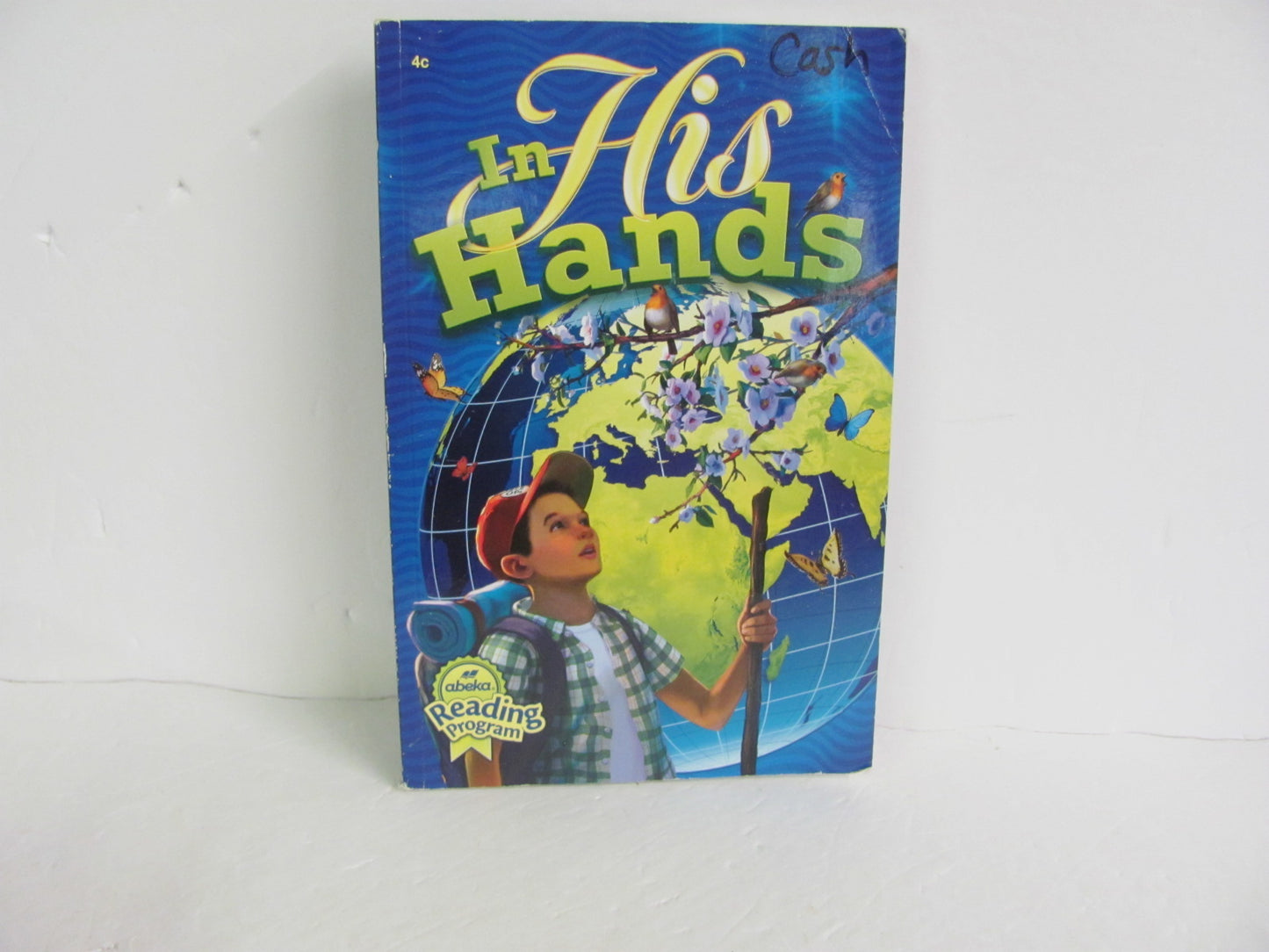 In His Hands Abeka Student Book Pre-Owned 4th Grade Reading Textbooks