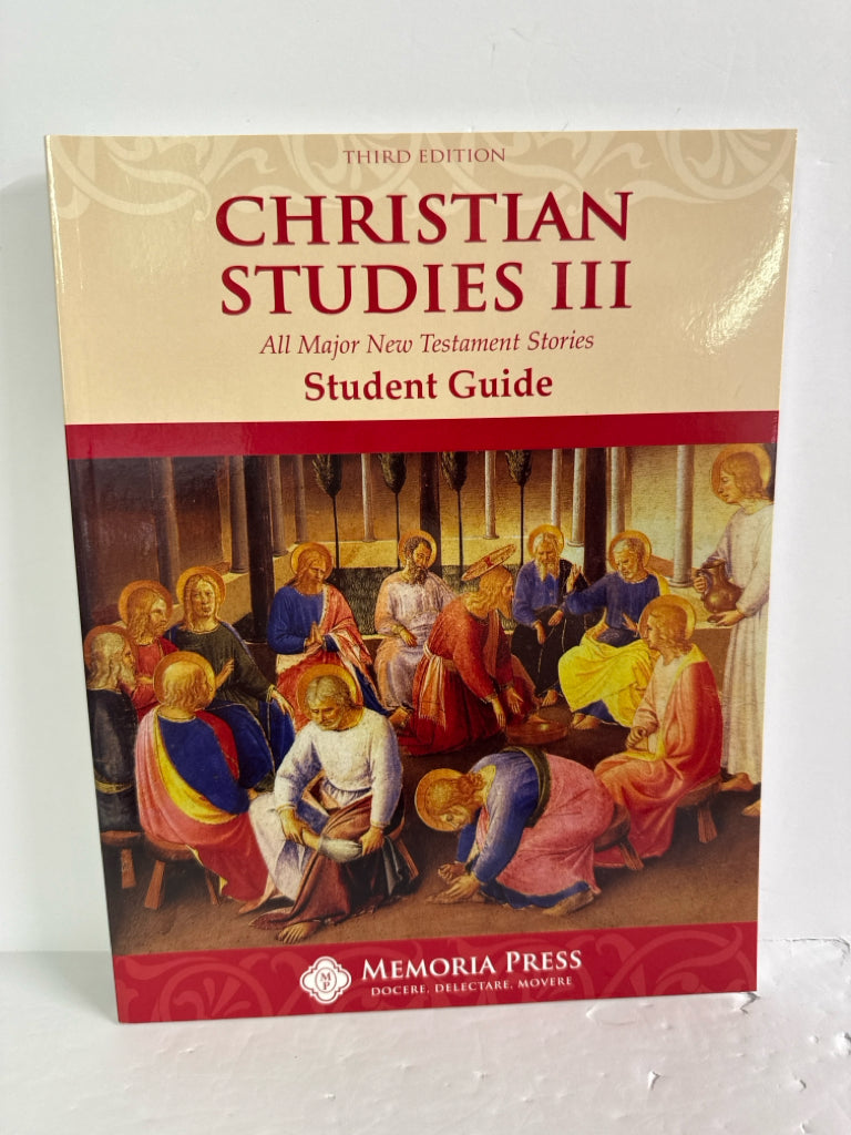 Christian Studies III Memoria Press Student Guide Pre-Owned Memoria Press