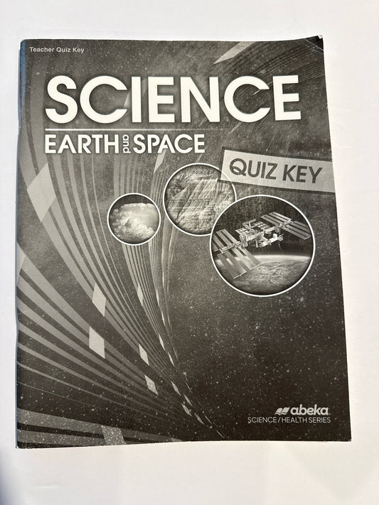 Earth & Space Abeka Quiz Key Pre-Owned 8th Grade Science Textbooks