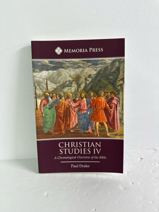 Christian Studies IV Memoria Press Student Book Pre-Owned Memoria Press