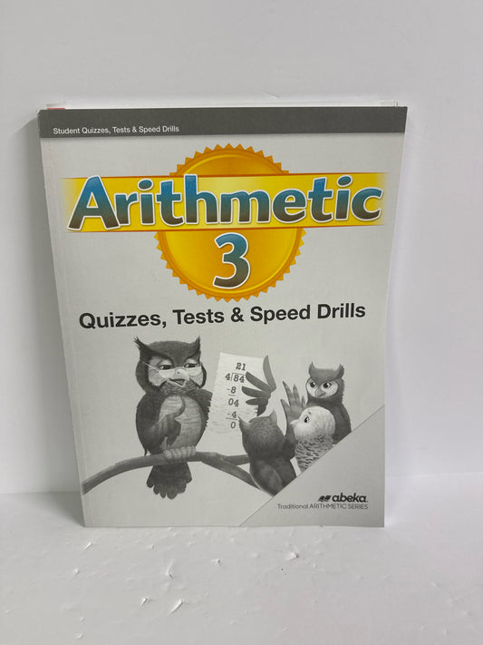 Arithmetic 3 Abeka Quizzes, Tests & Speed Drills Pre-O Mathematics Textbooks
