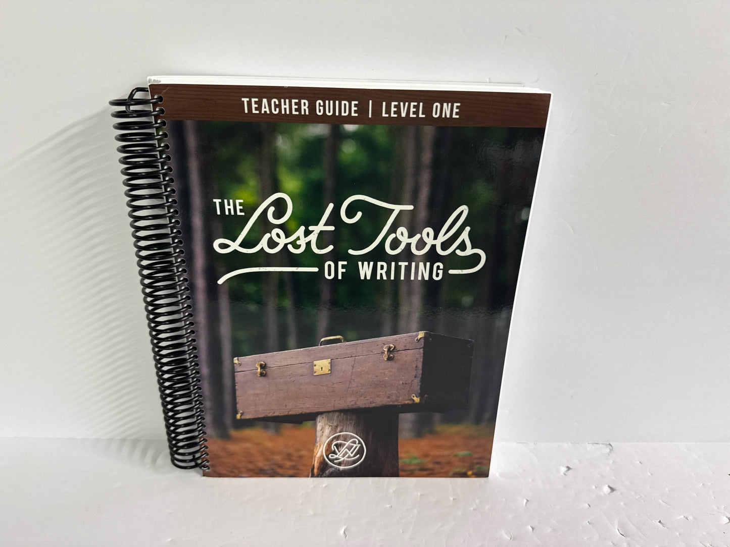 The Lost Tools of Writing Level 1 Circe Institute Language Textbooks