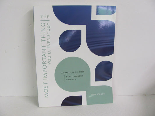 The Most Important Thing Crossway Student Book Pre-Owned Meade Bible Books