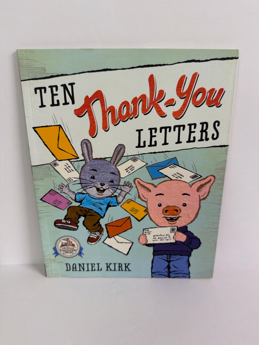 Ten Thank-You Letters Daniel Kirk Nancy Paulsen Books Paperback Books