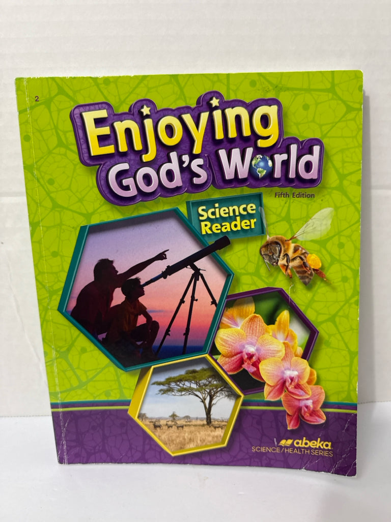 Enjoying God's World Abeka Student Book Pre-Owned 2nd Grade Science Textbooks